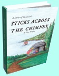 Sticks Across the Chimney by Nora Burglon